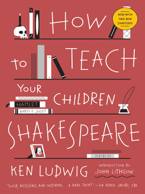 cover image of How to Teach Your Children Shakespeare